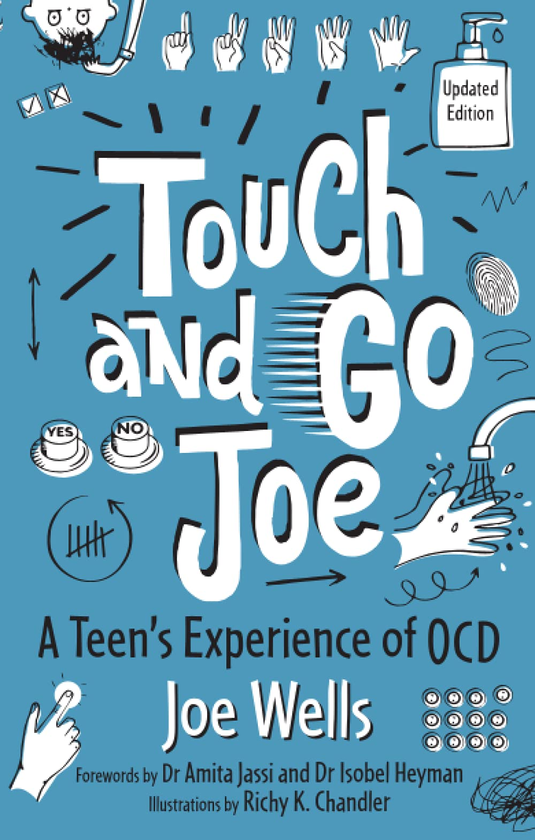 [object Object] «Touch and Go Joe. Updated Edition. A Teen's Experience of OCD», автор Джо Веллс - фото №1