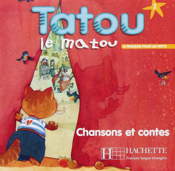 Паперова книга «Tatou le matou. Niveau 2. CD audio», автор Хуга Денісот - фото №1