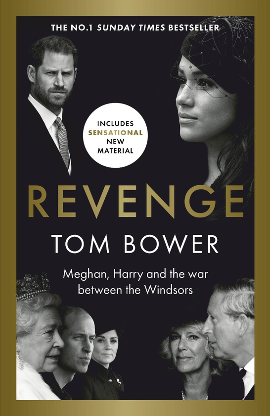 Паперова книга «Revenge. Meghan, Harry and the war between the Windsors», автор Том Бауер - фото №1