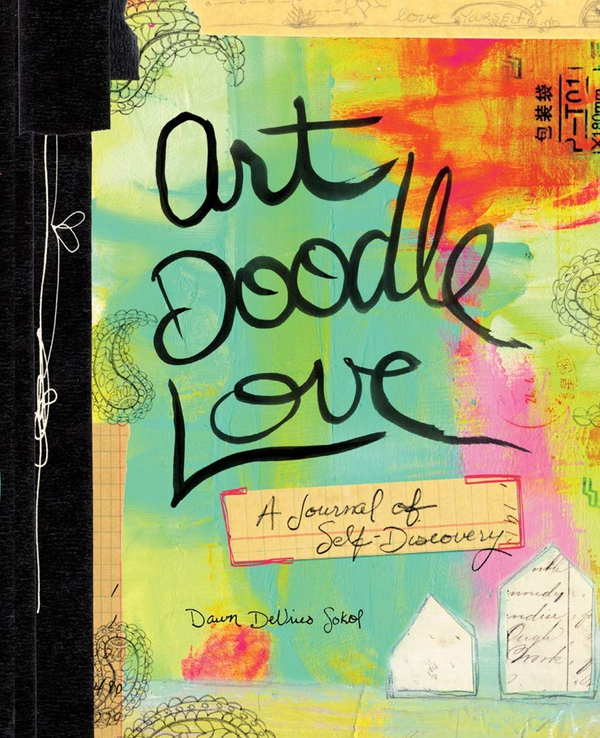 Бумажная книга «Art Doodle Love. A Journal of Self-Discovery», автор Доун ДеВрис Сокол - фото №1