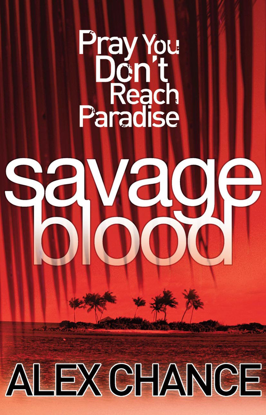 Бумажная книга «Savage Blood», автор Алекс Ченс - фото №1