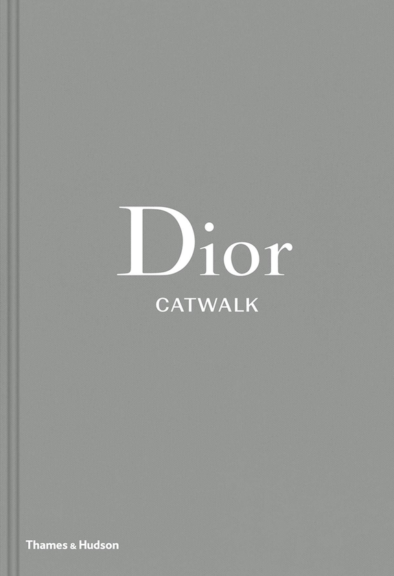 Книга «Dior Catwalk. The Complete Collections» – Александр Фьюри