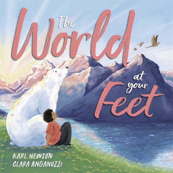 Бумажная книга «The World at Your Feet», автор Карл Ньюсон - фото №1