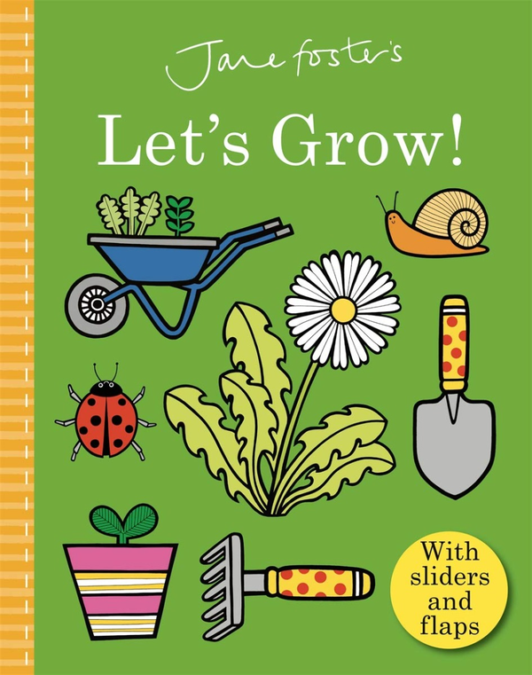 Паперова книга «Jane Foster's Let's Grow», автор Джейн Фостер - фото №1