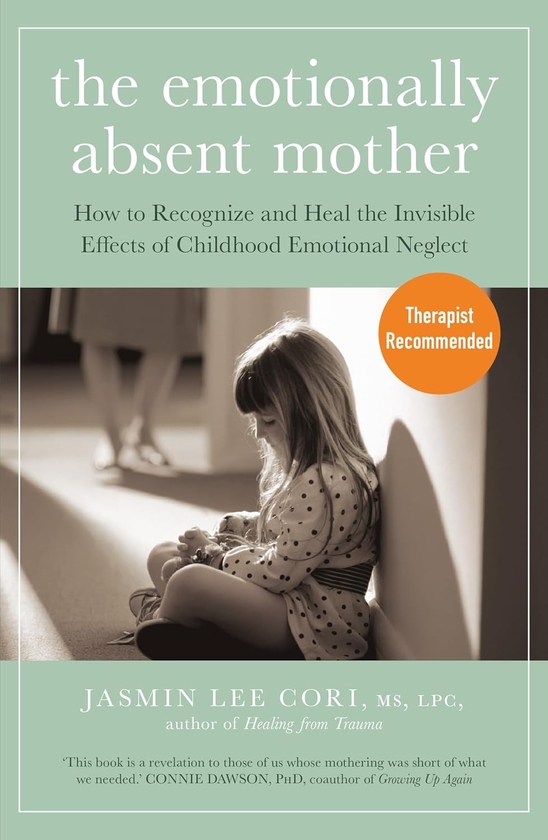 Бумажная книга «The Emotionally Absent Mother», автор Жасмин Ли Кори - фото №1