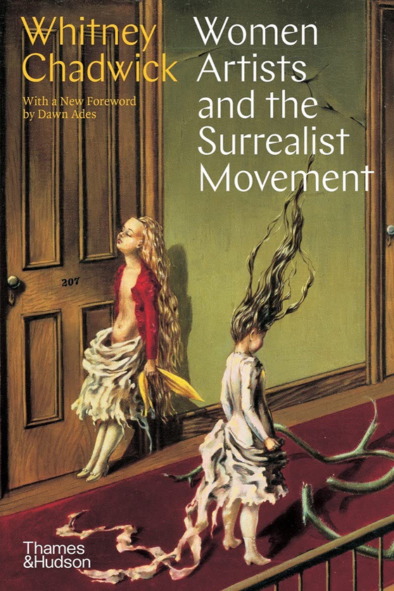 Паперова книга «Women Artists and the Surrealist Movement», автор Вітні Чедвік - фото №1