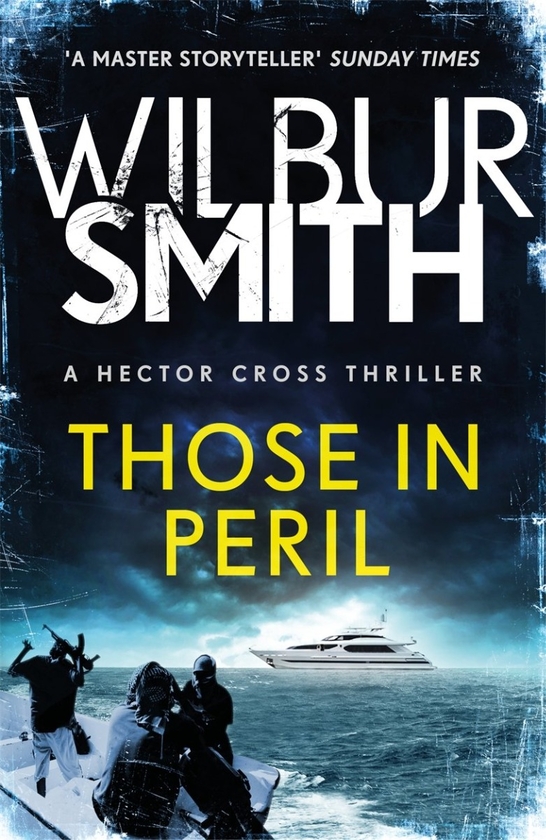 Паперова книга «Those in Peril», автор Вілбур Сміт - фото №1