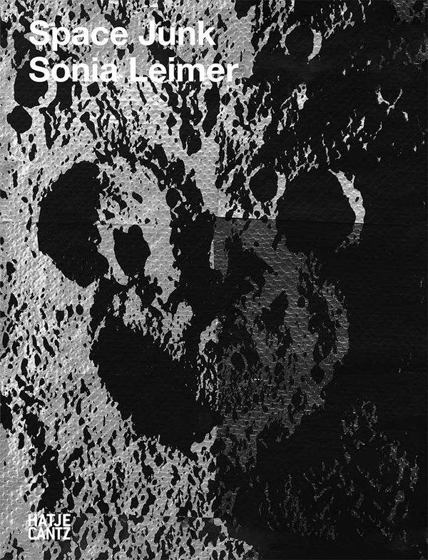 Бумажная книга «Sonia Leimer. Space Junk», авторов Летиция Рагалья, Сильвия Эйблмайр - фото №1