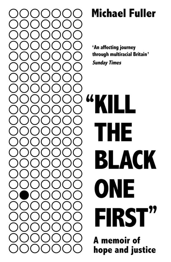 Бумажная книга «Kill The Black One First. A memoir of hope and justice», автор Майкл Фуллер - фото №1