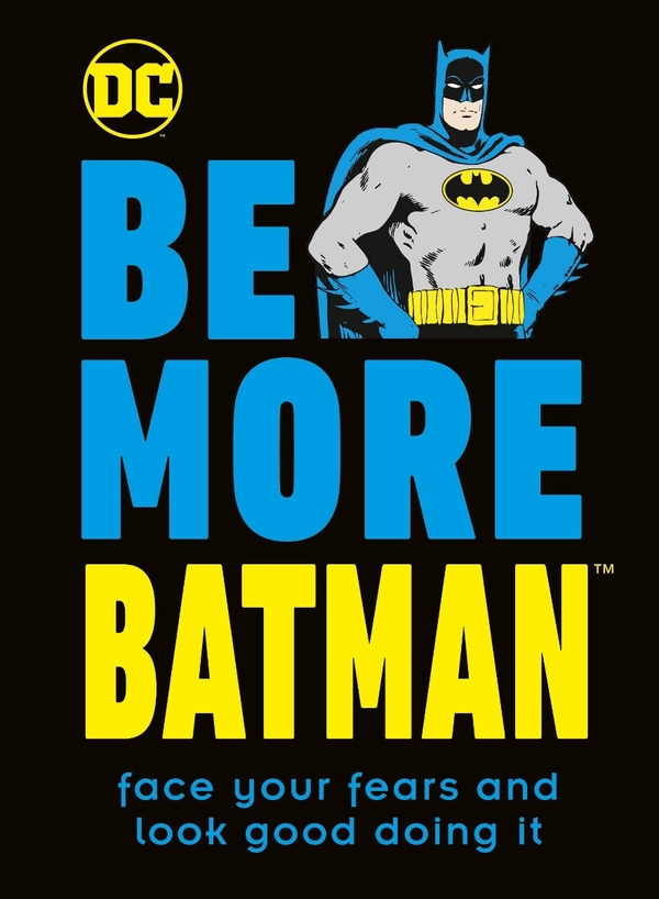 Бумажная книга «Be More Batman™», автор Гленн Дакин - фото №1