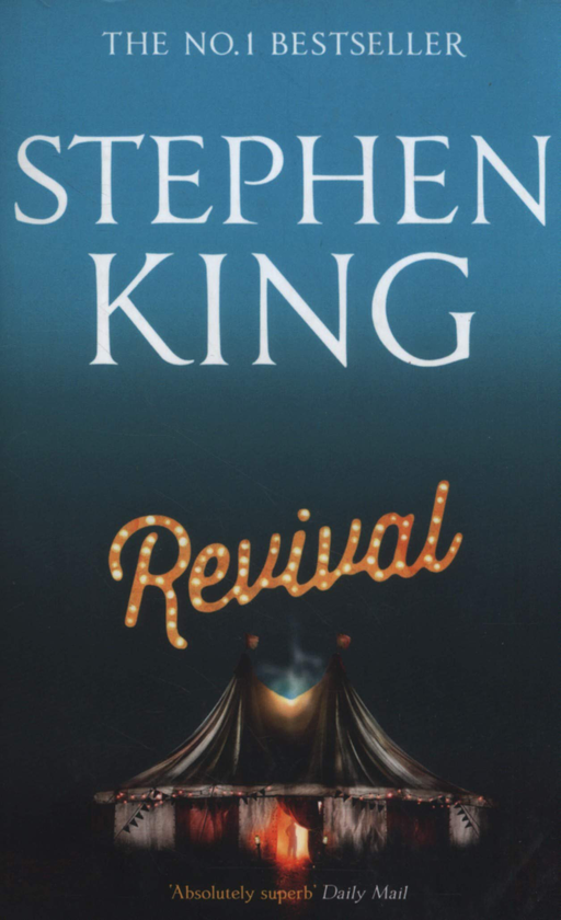 Бумажная книга «Revival», автор Стивен Кинг - фото №1