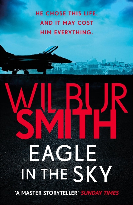 Бумажная книга «Eagle in the Sky», автор Уилбур Смит - фото №1