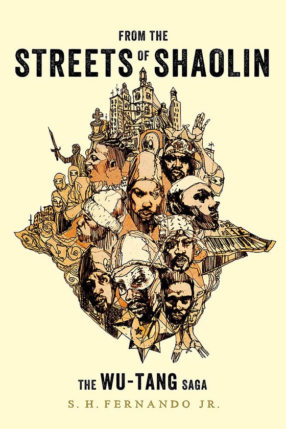 Бумажная книга «From the Streets of Shaolin. The Wu-Tang Saga», автор С. Х. Фернандо - фото №1