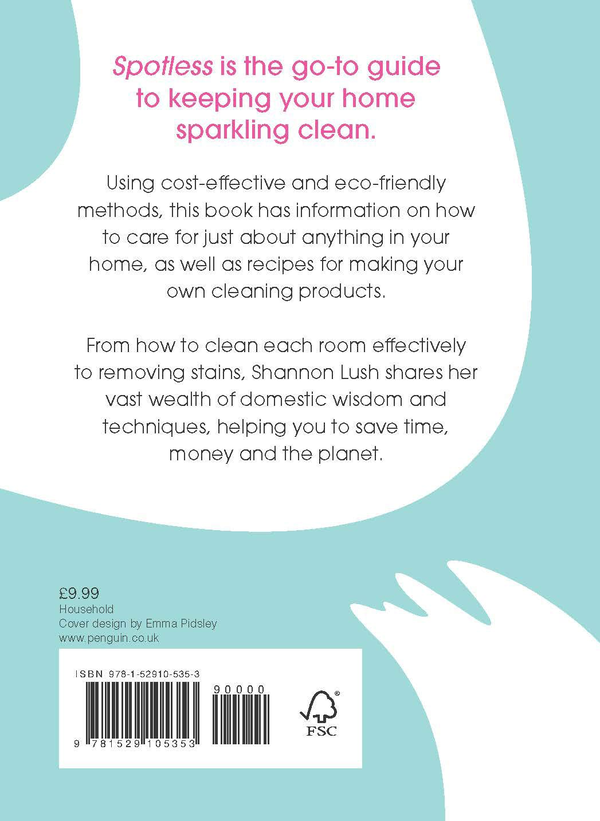 Паперова книга «Spotless: Natural Cleaning Solutions for a Brighter Home & a Happier Life», авторів Шеннон Лаш, Дженніфер Флемінг - фото №1