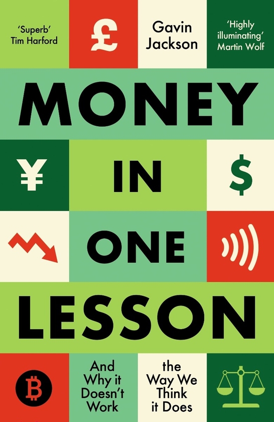 Бумажная книга «Money in One Lesson. And Why it Doesn't Work the Way We Think it Does», автор Гэвин Джексон - фото №1