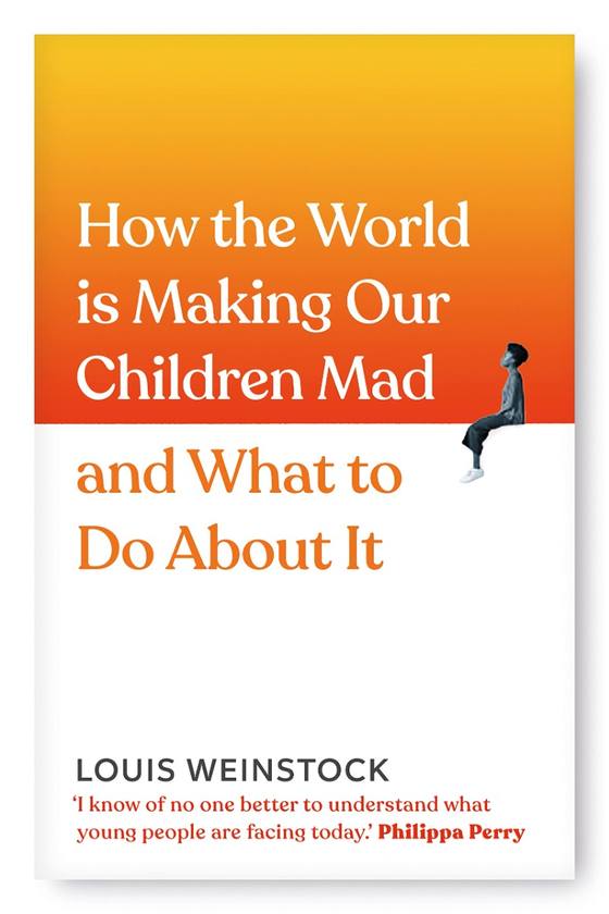 Бумажная книга «How the World is Making Our Children Mad and What to Do About It», автор Луи Вайншток - фото №1