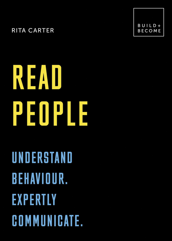 Паперова книга «Read People. Understand behaviour. Expertly communicate», автор Ріта Картер - фото №1