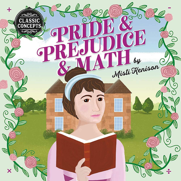 Паперова книга «Pride and Prejudice and Math», автор Місті Кенісон - фото №1