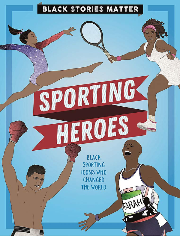 Бумажная книга «Black Stories Matter. Sporting Heroes», автор Джеймс Миллер - фото №1