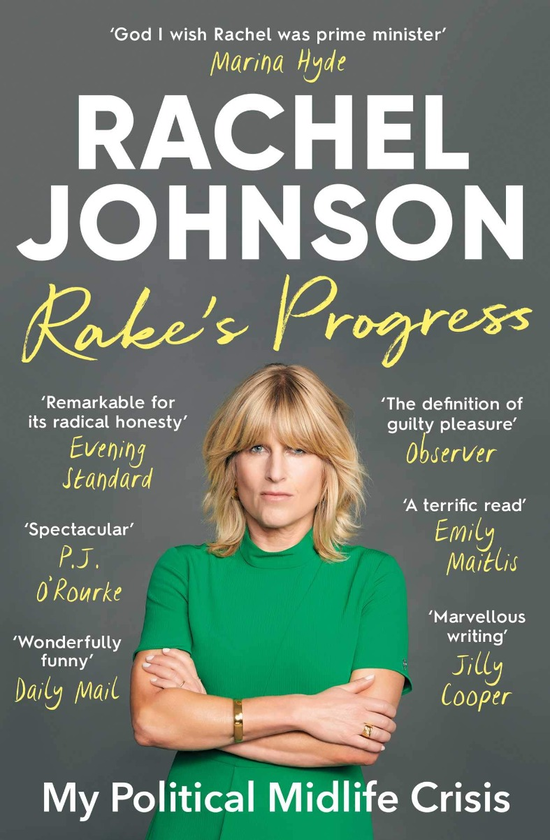Бумажная книга «Rake's Progress. My Political Midlife Crisis», автор Рэйчел Джонсон - фото №1