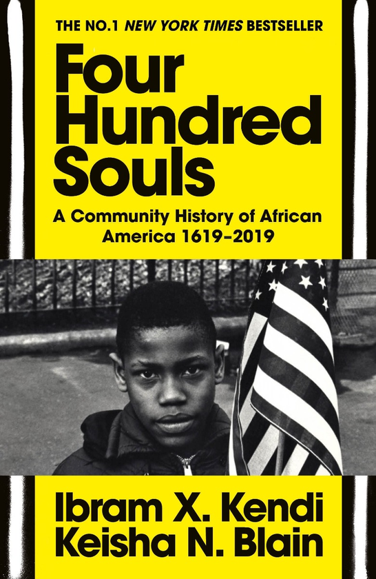 Бумажная книга «Four Hundred Souls», авторов Ибрам Х. Кенди, Кейша Н. Блейн - фото №1