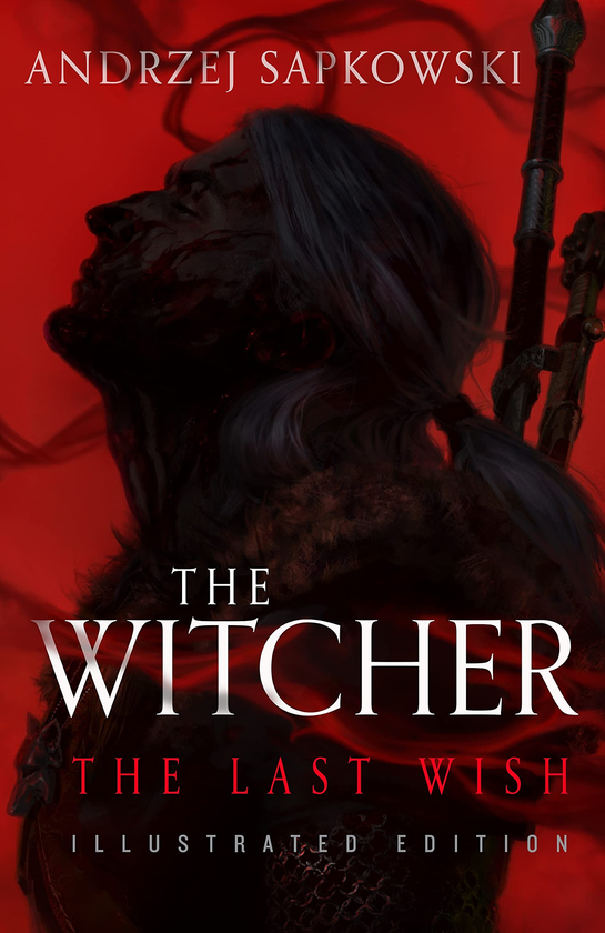 Паперова книга «The Last Wish. Introducing the Witcher», автор Анджей Сапковський - фото №1