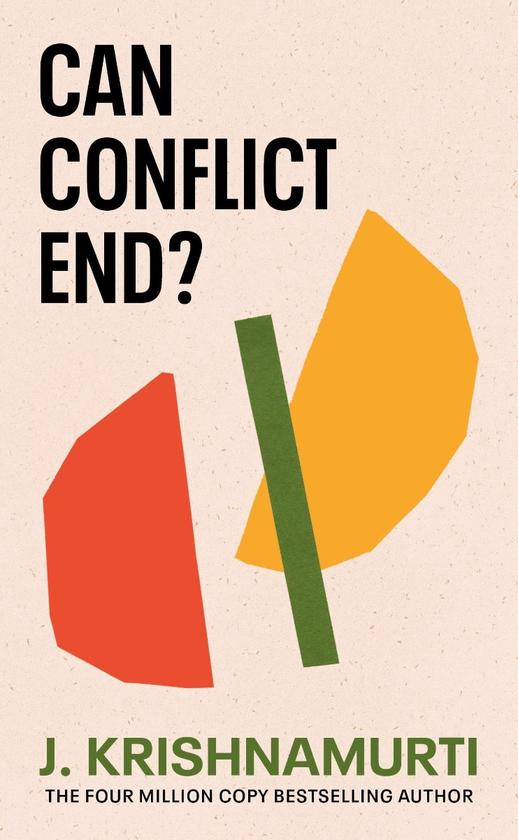 Бумажная книга «Can Conflict End?», автор Джидду Кришнамурти - фото №1