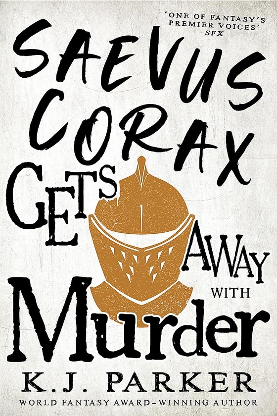 Бумажная книга «Saevus Corax Gets Away With Murder», автор К. Дж. Паркер - фото №1