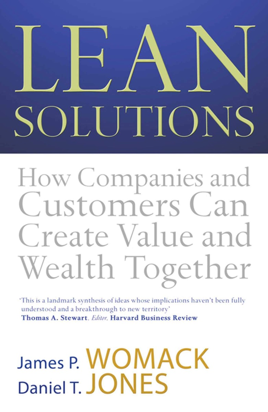 Паперова книга «Lean Solutions. How Companies and Customers Can Create Value and Wealth Together» - фото №1