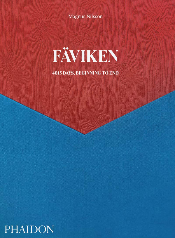 Паперова книга «Fäviken: 4015 Days, Beginning to End», автор Магнус Нільссон - фото №1