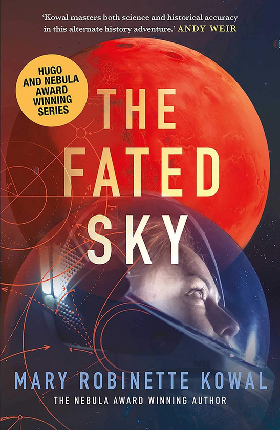 Паперова книга «The Fated Sky», автор Мері Робінетт Коваль - фото №1