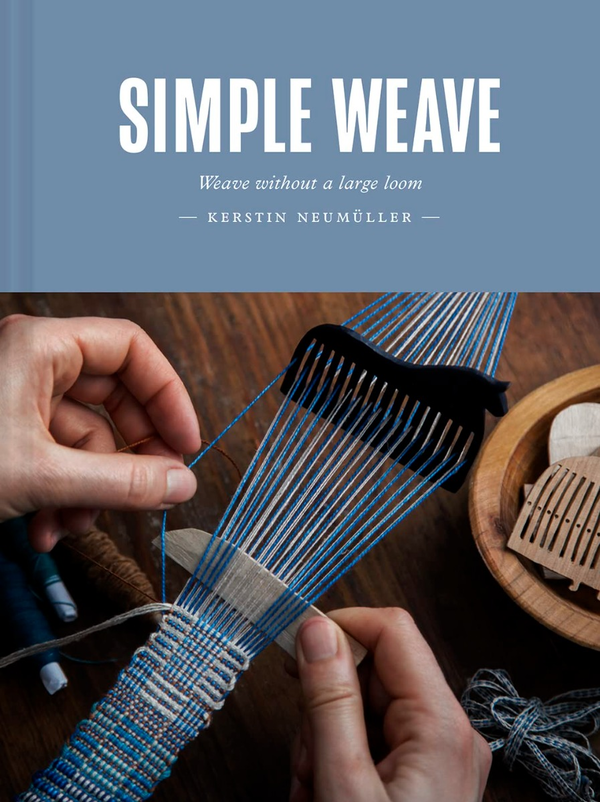 Бумажная книга «Simple Weave. Weave without a large loom», автор Керстин Ноймюллер - фото №1