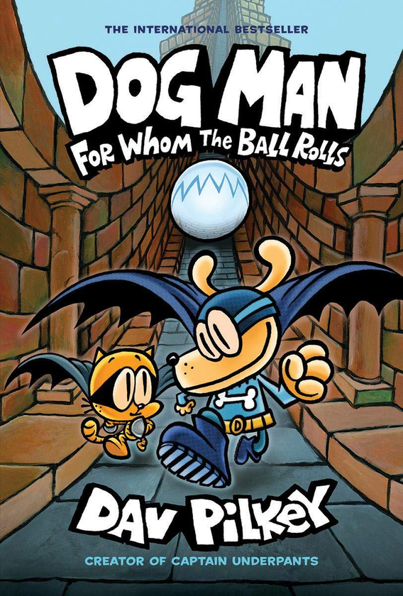 Паперова книга «For Whom the Ball Rolls. Dog Man #7», автор Дев Пілкі - фото №1