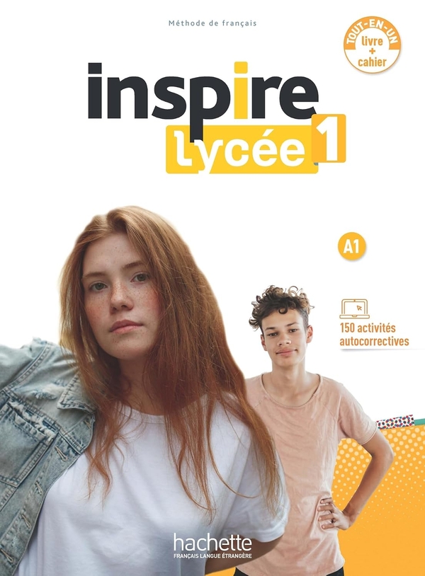Бумажная книга «Inspire Lycée 1 - Livre de l'élève + Cahier d'activités (A1)», авторов Жан-Тьерри Ле Буньек, Эмили Матье-Бенуа, Фабьен Галлон - фото №1