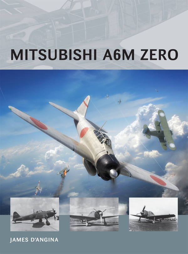 Паперова книга «Mitsubishi A6M Zero», автор Джеймс Д’Анґіна - фото №1