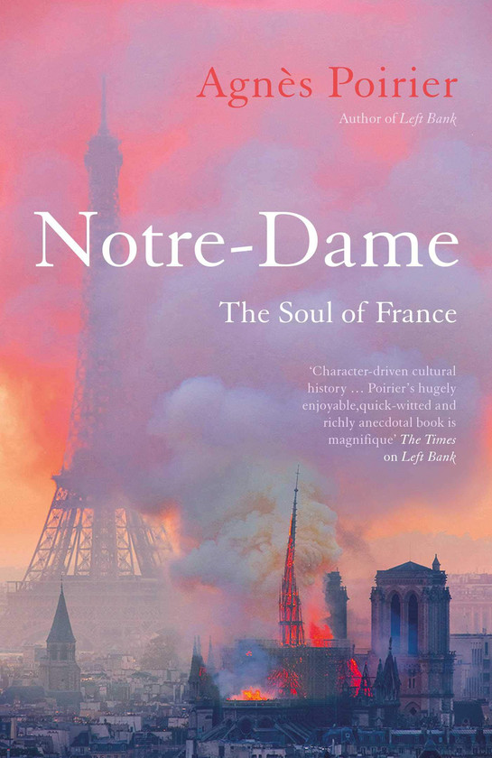 Бумажная книга «Notre-Dame. The Soul of France», автор Агнес Пуарье - фото №1