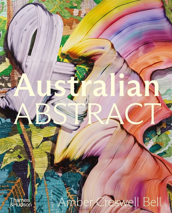 Паперова книга «Australian Abstract», автор Амбер Кресвелл Белл - фото №1