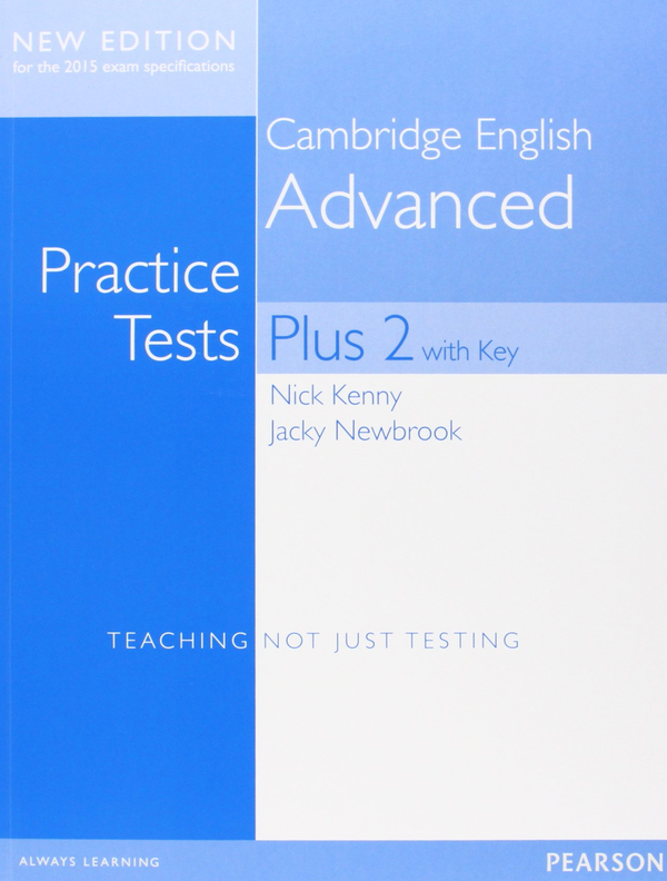 [object Object] «Practice Test Plus Cambridge Advanced 2 SB + Online Resource + Key», автор Нік Кенні - фото №1