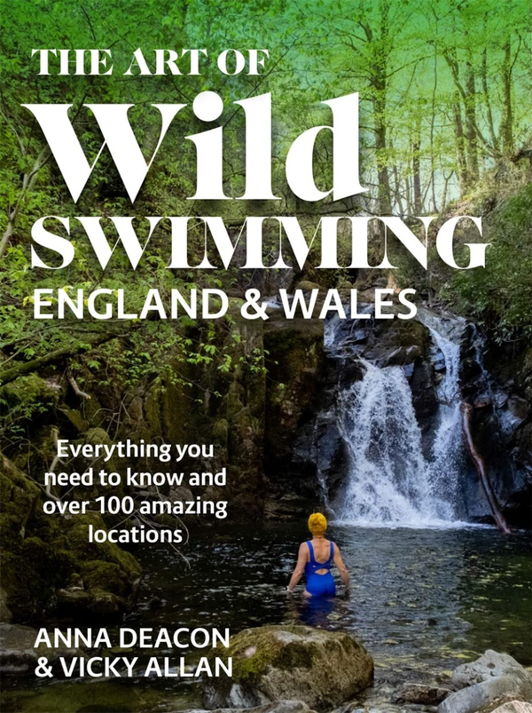 Паперова книга «The Art of Wild Swimming. England & Wales», авторів Анна Дікон, Вікі Аллан - фото №1