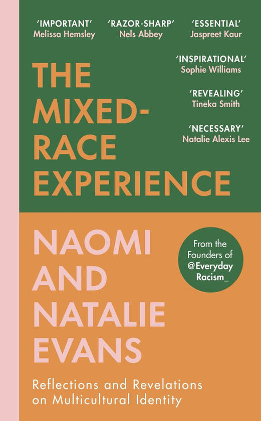 Паперова книга «The Mixed-Race Experience. Reflections and Revelations on Multicultural Identity», авторів Наталі Еванс, Наомі Еванс - фото №1