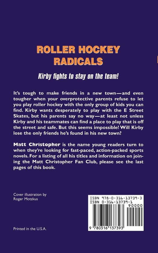 Бумажная книга «Roller Hockey Radicals», автор Мэтт Кристофер - фото №1