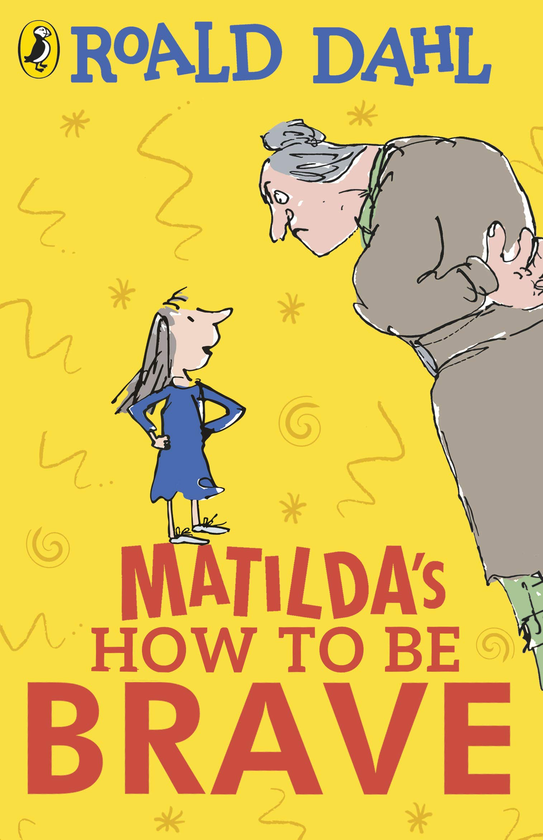 Паперова книга «Matilda's How To Be Brave», авторів Роальд Дал, Кей Вудворд - фото №1