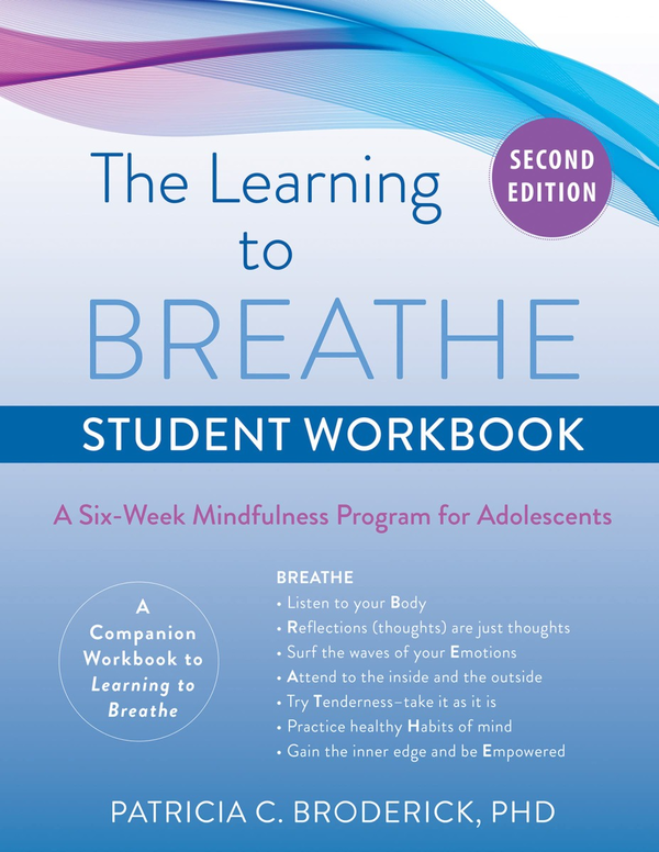 Бумажная книга «The Learning to Breathe. Student Workbook», автор Патриция К. Бродерик - фото №1