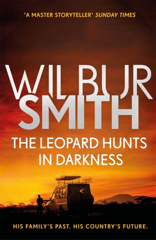 Бумажная книга «The Leopard Hunts in Darkness», автор Уилбур Смит - фото №1