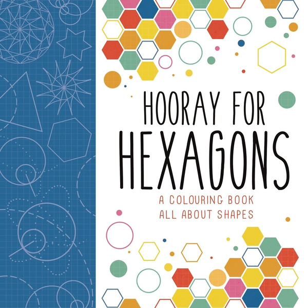Бумажная книга «Hooray for Hexagons. A Colouring Book All About Shapes», автор Стив Ричардс - фото №1