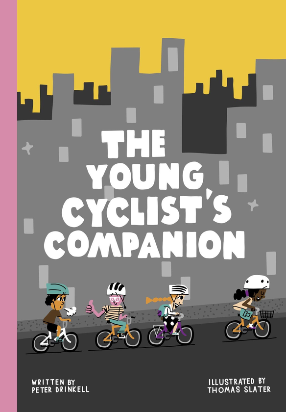 Бумажная книга «The Young Cyclist's Companion», автор Питер Дринкелл - фото №1