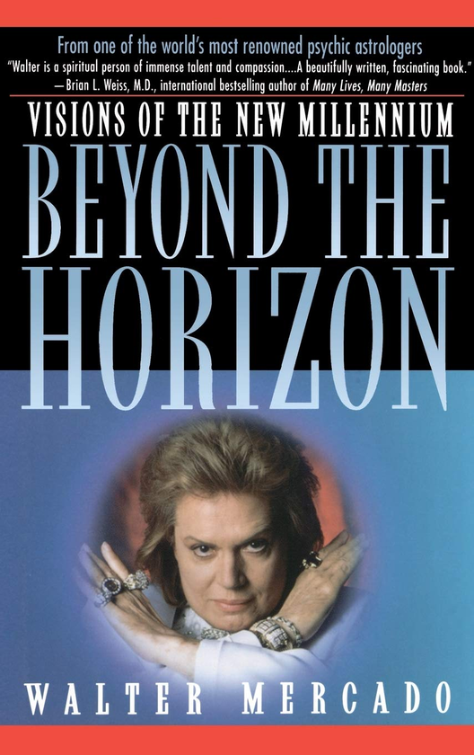 Бумажная книга «Beyond the Horizon. Visions of the New Millennium», автор Уолтер Меркадо - фото №1
