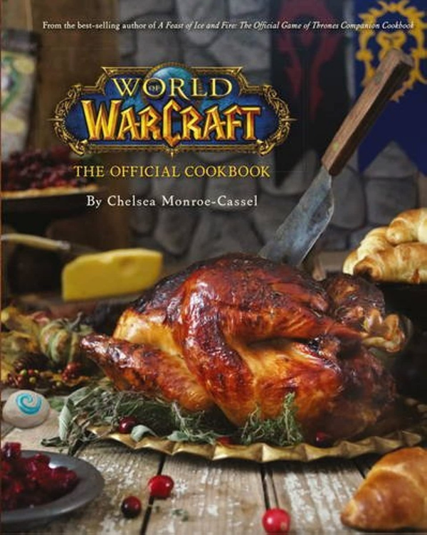 Бумажная книга «World of Warcraft the Official Cookbook», автор Челси Монро-Кассель - фото №1