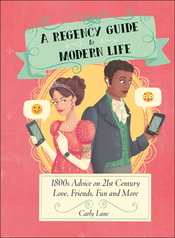 Бумажная книга «A Regency Guide to Modern Life», автор Карли Лейн - фото №1