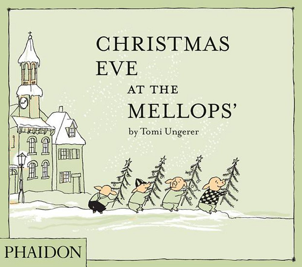 Бумажная книга «Christmas Eve at the Mellops'», автор Томи Унгерер - фото №1